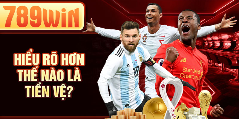 Hiểu rõ hơn thế nào là tiền vệ? Hiểu rõ hơn thế nào là tiền vệ?